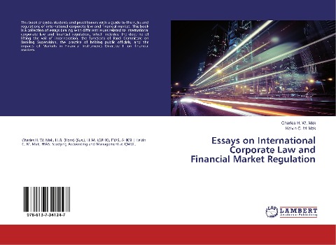 Essays on International Corporate Law and Financial Market Regulation