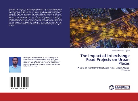 The Impact of Interchange Road Projects on Urban Places: A Case of Gottera Interchange Area - Addis Ababa- Ethiopia