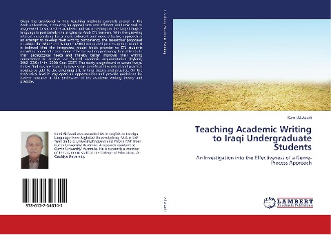 Teaching Academic Writing to Iraqi Undergraduate Students: An Investigation into the Effectiveness of a Genre-Process Approach