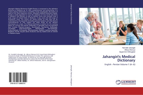 Jahangiris Medical Dictionary: English - Persian Volume 1 (A -G)
