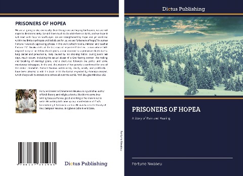 PRISONERS OF HOPEA: A Story of Pain and Healing