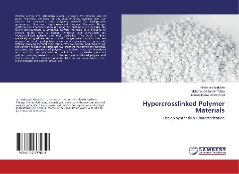 Hypercrosslinked Polymer Materials: Design Synthesis & Characterization