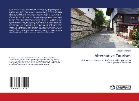 Alternative Tourism: History and development of alternative tourism in Municipality of Gurkovo