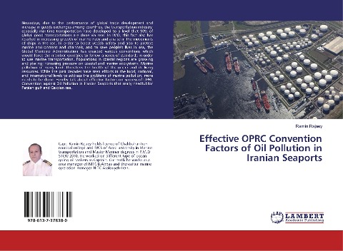 Effective OPRC Convention Factors of Oil Pollution in Iranian Seaports
