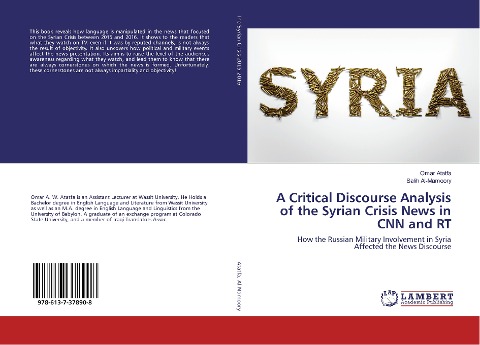 A Critical Discourse Analysis of the Syrian Crisis News in CNN and RT: How the Russian Military Involvement in Syria Affected the News Discourse