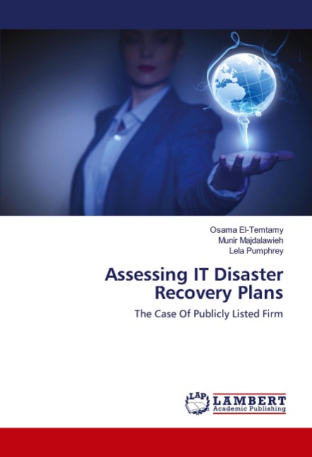 Assessing IT Disaster Recovery Plans: The Case Of Publicly Listed Firm