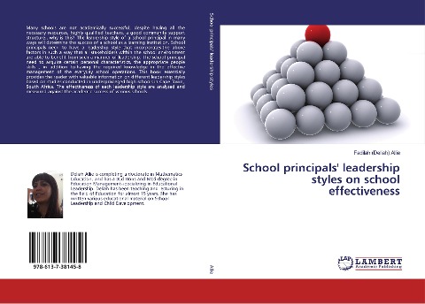 School principals leadership styles on school effectiveness