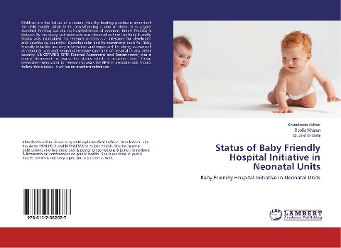 Status of Baby Friendly Hospital Initiative in Neonatal Units: Baby Friendly Hospital Initiative in Neonatal Units