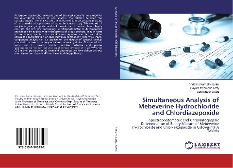 Simultaneous Analysis of Mebeverine Hydrochloride and Chlordiazepoxide: Spectrophotometric and Chromatographic Determination of Binary Mixture of Mebeverine Hydrochloride and Chlordiazepoxide in Coloverin® A Tablets