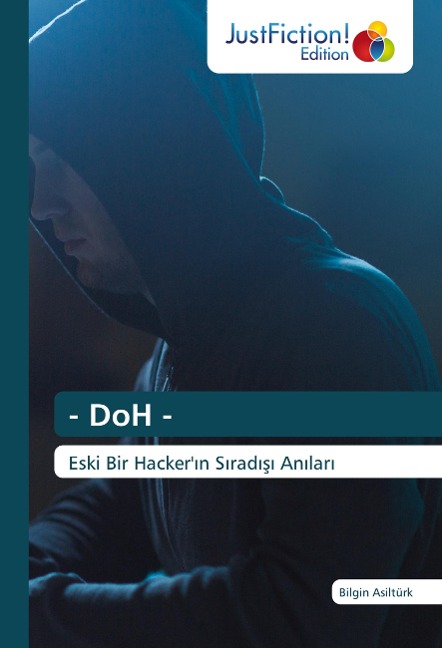 - DoH -: Eski Bir Hacker¿n S¿rad¿¿¿ An¿lar¿