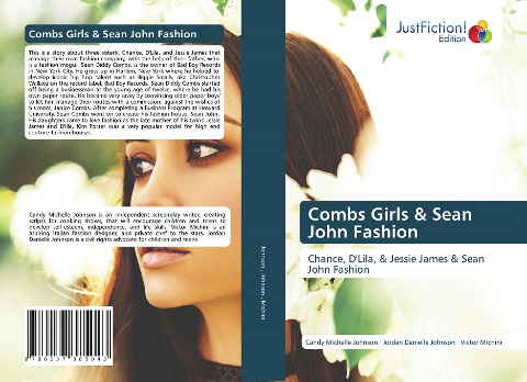 Combs Girls & Sean John Fashion: Chance, DLila, & Jessie James & Sean John Fashion