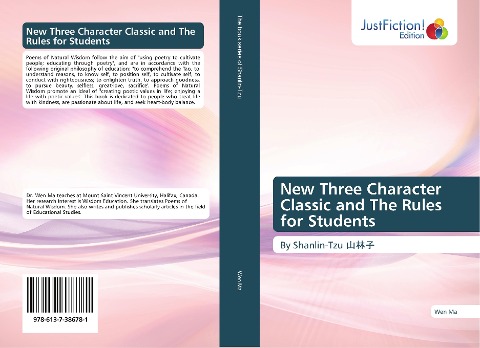 New Three Character Classic and The Rules for Students: By Shanlin-Tzu ¿¿¿