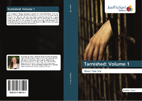 Tarnished: Volume 1: How I See Me