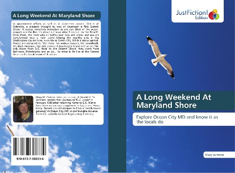 A Long Weekend At Maryland Shore: Explore Ocean City MD and know it as the locals do