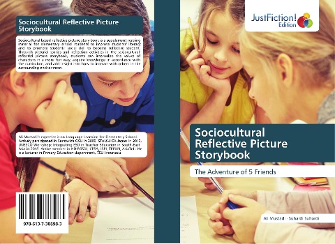 Sociocultural Reflective Picture Storybook: The Adventure of 5 Friends