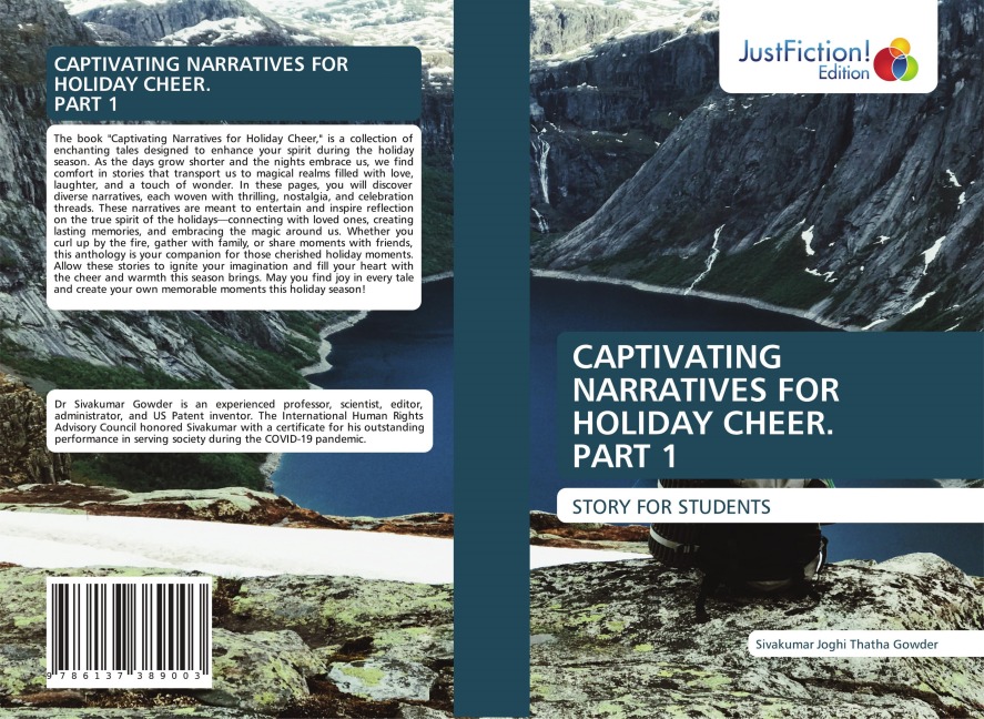 CAPTIVATING NARRATIVES FOR HOLIDAY CHEER. PART 1: STORY FOR STUDENTS