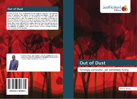 Out of Dust: Achingly sorrowful, yet extremely funny