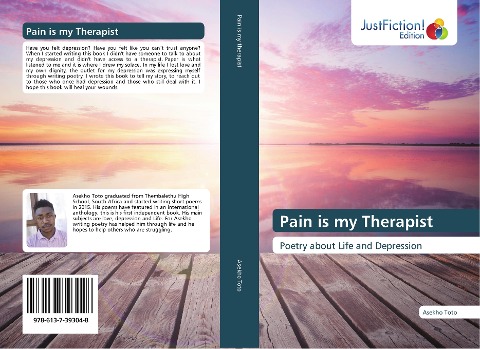 Pain is my Therapist: Poetry about Life and Depression
