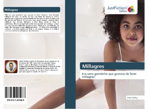 Millagres: Era uma garotinha que gostava de fazer millagres!