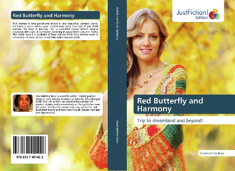 Red Butterfly and Harmony: Trip to dreamland and beyond!