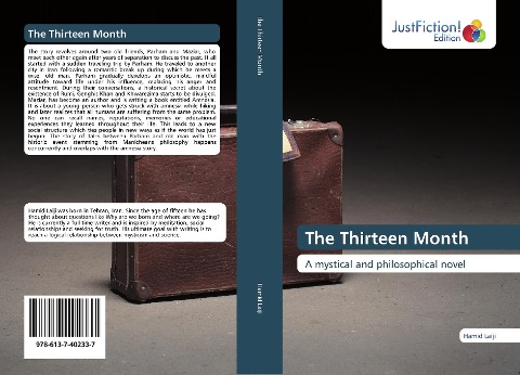 The Thirteen Month: A mystical and philosophical novel