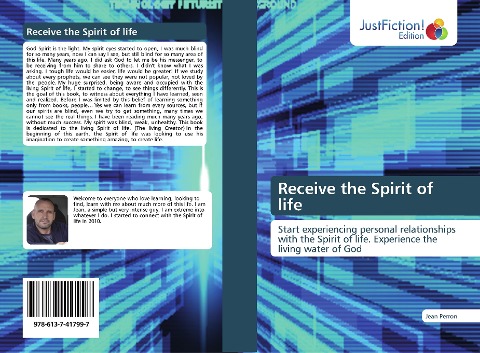 Receive the Spirit of life: Start experiencing personal relationships with the Spirit of life. Experience the living water of God