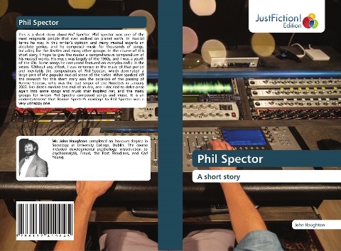 Phil Spector: A short story