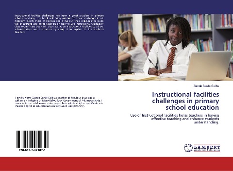 Instructional facilities challenges in primary school education: Use of Instructional facilities helps teachers in having effective teaching and enhance students understanding.