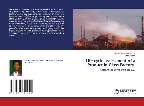 Life cycle assessment of a Product in Glass Factory: Addis Ababa Bottle and glass S.C.