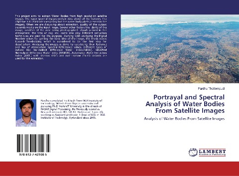 Portrayal and Spectral Analysis of Water Bodies From Satellite Images: Analysis of Water Bodies From Satellite Images