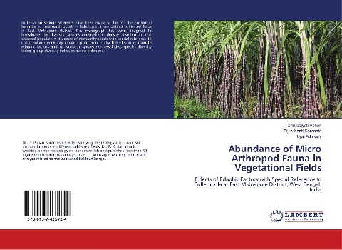 Abundance of Micro Arthropod Fauna in Vegetational Fields: Effects of Edaphic Factors with Special Reference to Collembola at East Midnapore District, West Bengal, India
