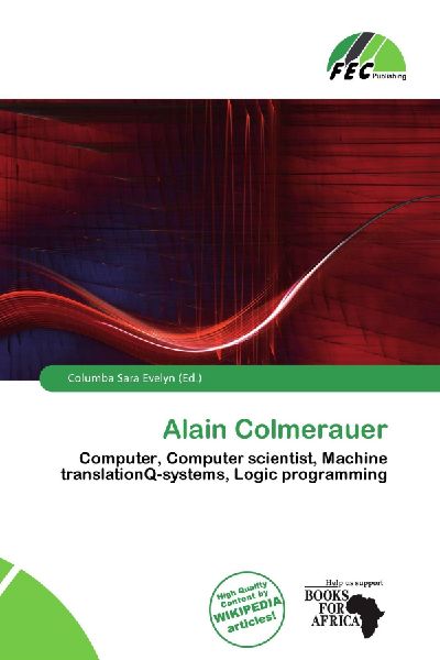 Alain Colmerauer: Computer, Computer scientist, Machine translationQ-systems, Logic programming