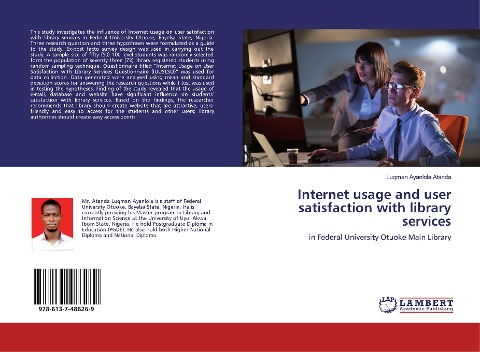 Internet usage and user satisfaction with library services: in Federal University Otuoke Main Library