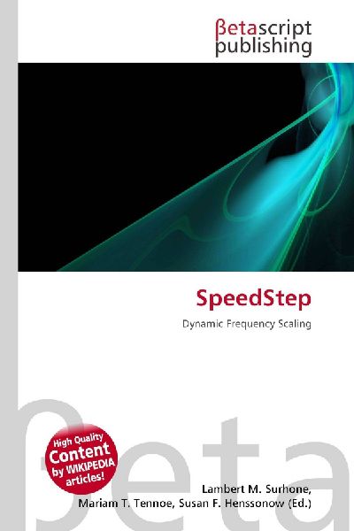 SpeedStep: Dynamic Frequency Scaling