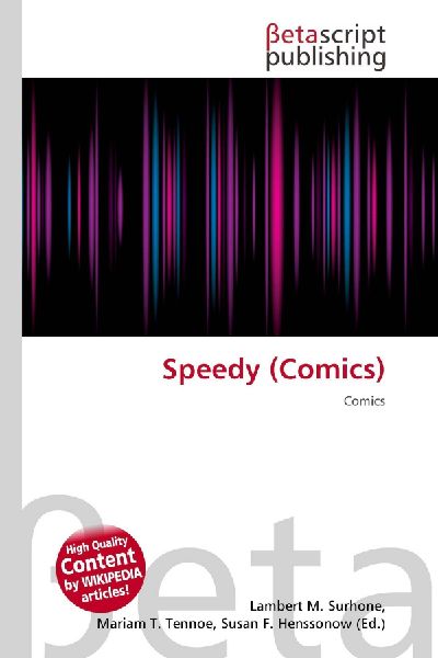 Speedy (Comics): Comics