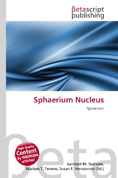 Sphaerium Nucleus: Sphaerium
