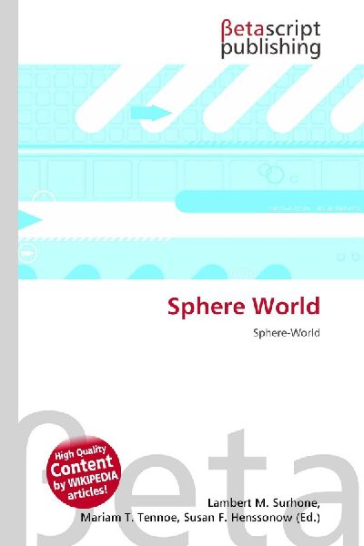 Sphere World: Sphere-World