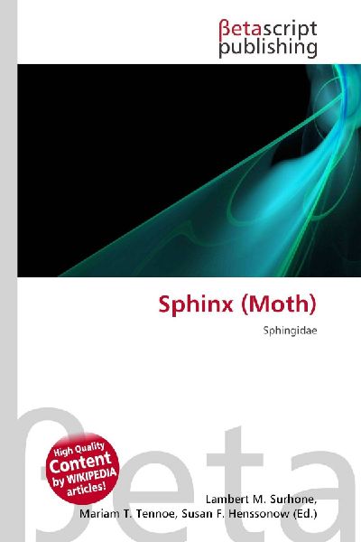 Sphinx (Moth): Sphingidae