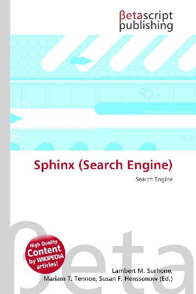 Sphinx (Search Engine): Search Engine