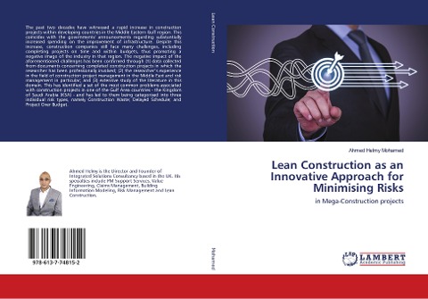Lean Construction as an Innovative Approach for Minimising Risks: in Mega-Construction projects