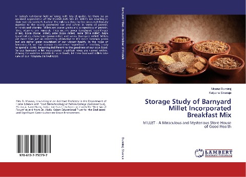 Storage Study of Barnyard Millet Incorporated Breakfast Mix: MILLET - A Miraculous and Mysterious Store House of Good Health