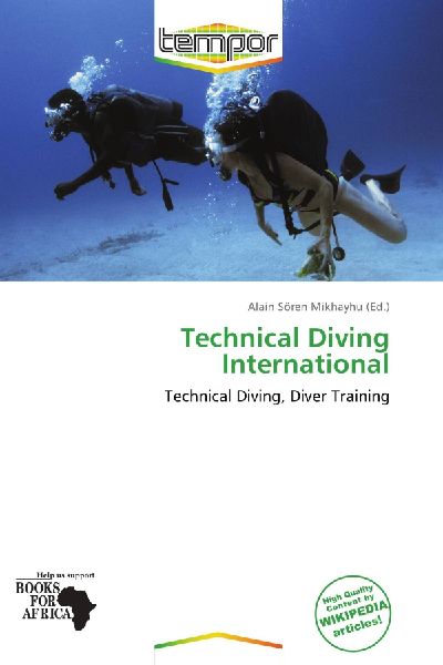 Technical Diving International: Technical Diving, Diver Training