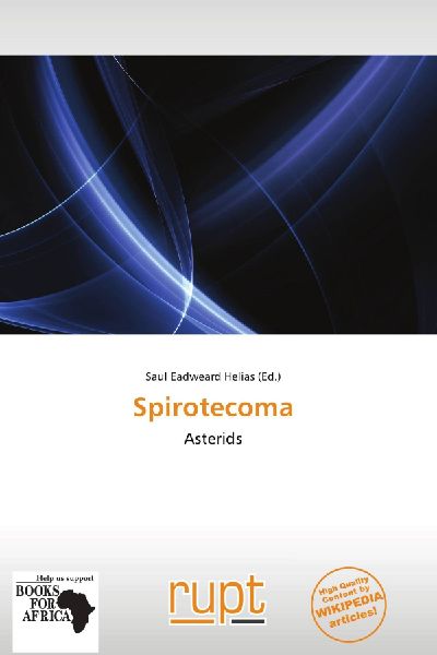 Spirotecoma: Asterids