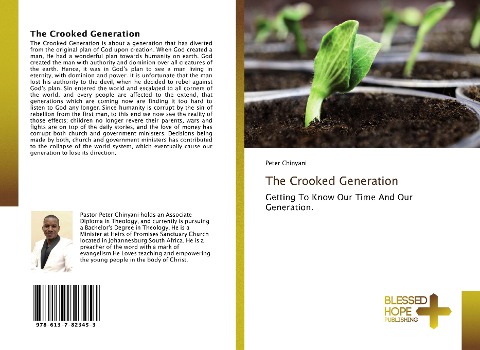 The Crooked Generation: Getting To Know Our Time And Our Generation.