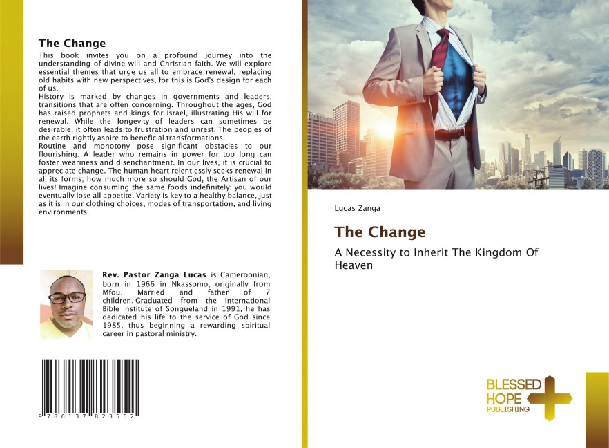 The Change: A Necessity to Inherit The Kingdom Of Heaven