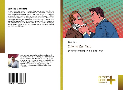 Solving Conflicts: Solving conflicts in a Biblical way.