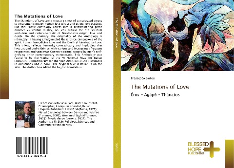 The Mutations of Love: Éros - Agáp¿ - Thánatos