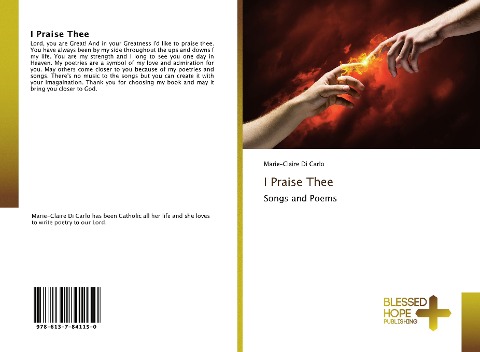 I Praise Thee: Songs and Poems