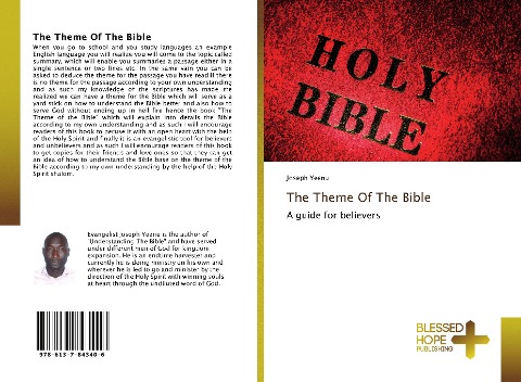 The Theme Of The Bible: A guide for believers