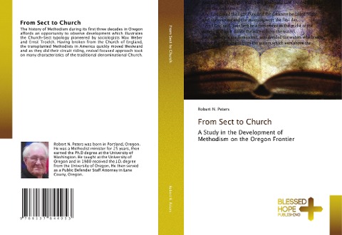 From Sect to Church: A Study in the Development of Methodism on the Oregon Frontier